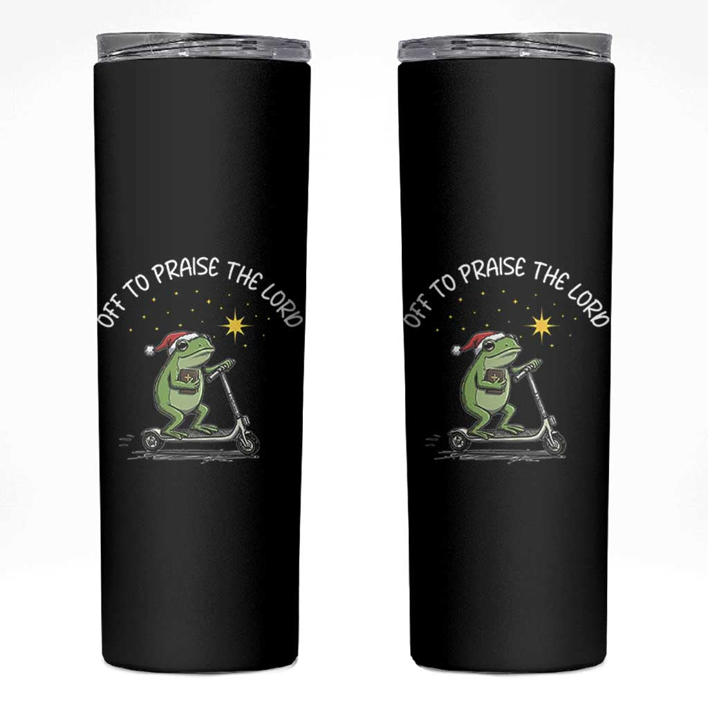 Funny Frog Christian Skinny Tumbler Off To Praise The Lord - Wonder Print Shop
