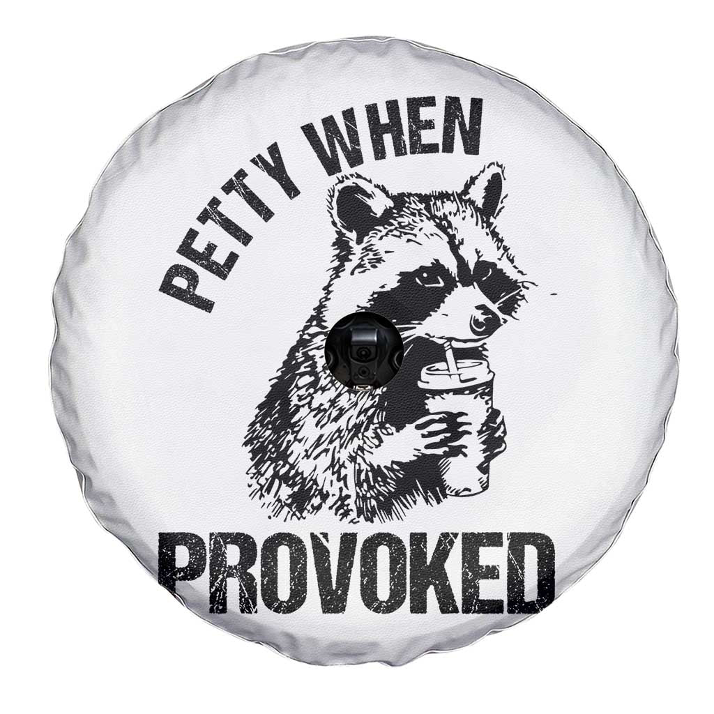Petty When Provoked Spare Tire Cover Funny Raccoon Meme - Wonder Print Shop