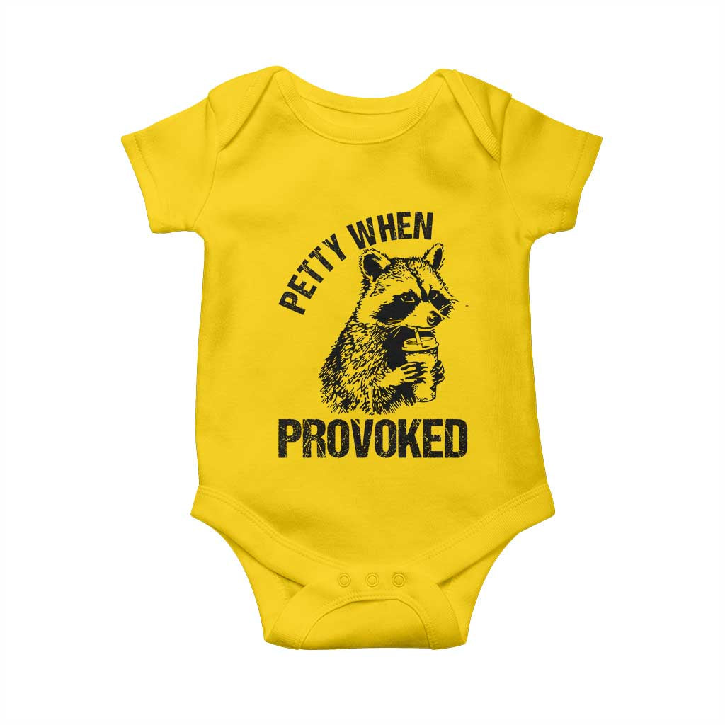 Petty When Provoked Baby Onesie Funny Raccoon Meme - Wonder Print Shop