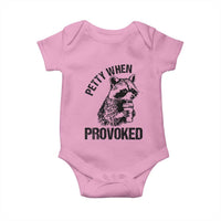 Petty When Provoked Baby Onesie Funny Raccoon Meme - Wonder Print Shop