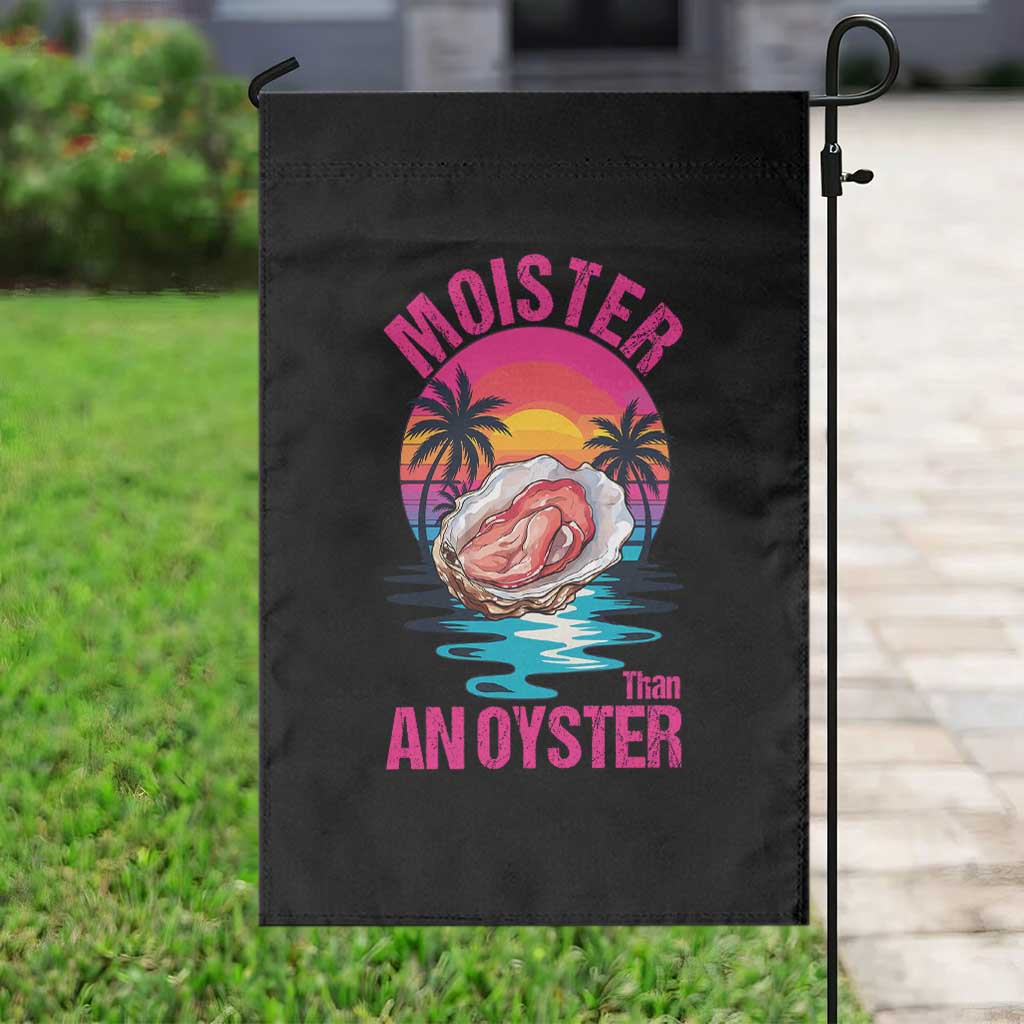 Moister Than An Oyster Garden Flag Funny Inappropriate Adult Humor Women - Wonder Print Shop