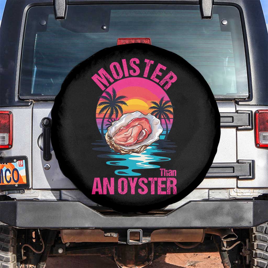 Moister Than An Oyster Spare Tire Cover Funny Inappropriate Adult Humor Women - Wonder Print Shop