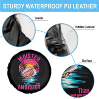 Moister Than An Oyster Spare Tire Cover Funny Inappropriate Adult Humor Women - Wonder Print Shop