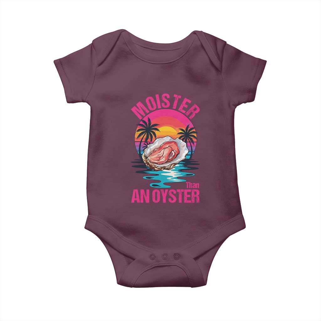 Moister Than An Oyster Baby Onesie Funny Inappropriate Adult Humor Women - Wonder Print Shop