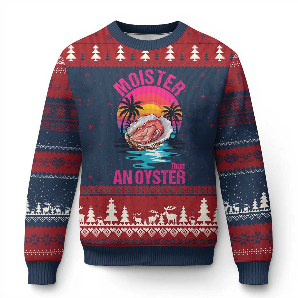 Moister Than An Oyster Ugly Christmas Sweater Funny Inappropriate Adult Humor Women - Wonder Print Shop