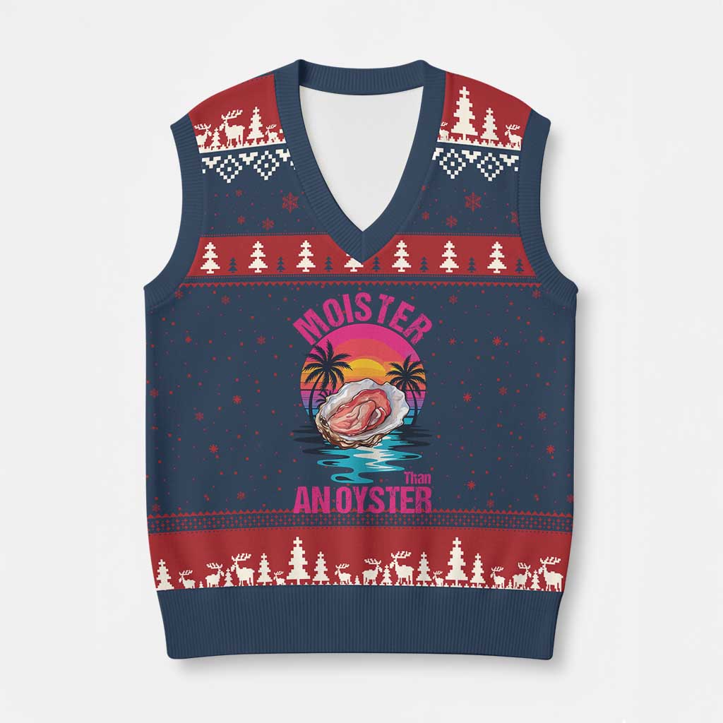 Moister Than An Oyster V-Neck Knit Sweater Vest Funny Inappropriate Adult Humor Women - Wonder Print Shop