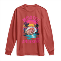 Moister Than An Oyster Long Sleeve Shirt Funny Inappropriate Adult Humor Women - Wonder Print Shop