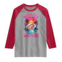 Moister Than An Oyster Raglan Shirt Funny Inappropriate Adult Humor Women - Wonder Print Shop