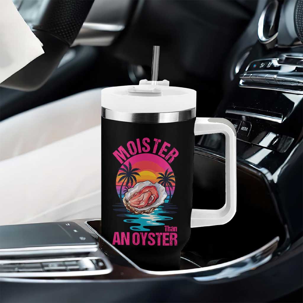 Moister Than An Oyster Tumbler With Handle Funny Inappropriate Adult Humor Women - Wonder Print Shop