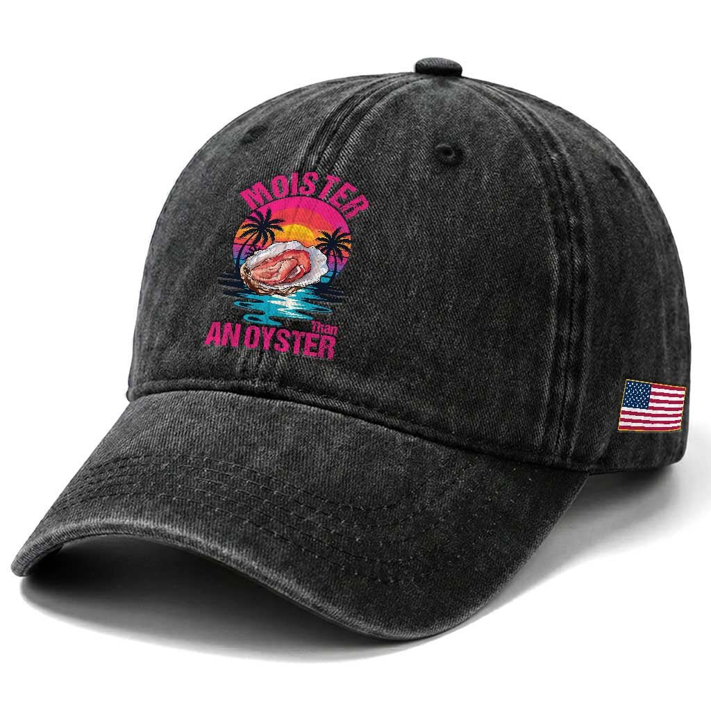 Moister Than An Oyster Washed Cotton Baseball Cap Funny Inappropriate Adult Humor Women