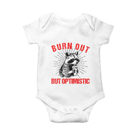 Burnt Out But Optimistic Baby Onesie Funny Raccoon Meme - Wonder Print Shop