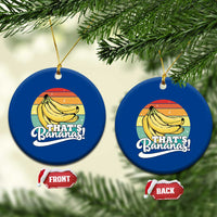 That's Bananas Ceramic Ornament Funny Banana Lover Saying - Wonder Print Shop