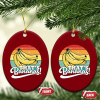 That's Bananas Ceramic Ornament Funny Banana Lover Saying - Wonder Print Shop