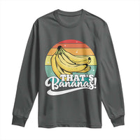 That's Bananas Long Sleeve Shirt Funny Banana Lover Saying - Wonder Print Shop