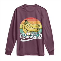 That's Bananas Long Sleeve Shirt Funny Banana Lover Saying - Wonder Print Shop