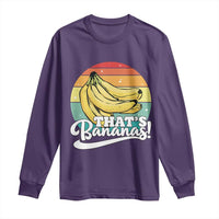 That's Bananas Long Sleeve Shirt Funny Banana Lover Saying - Wonder Print Shop