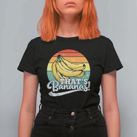 That's Bananas T Shirt For Women Funny Banana Lover Saying - Wonder Print Shop