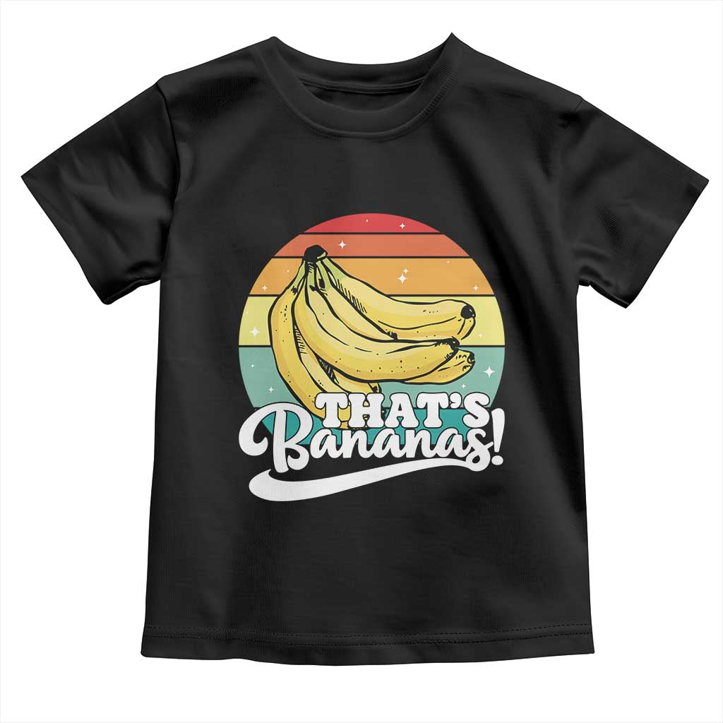 That's Bananas Toddler T Shirt Funny Banana Lover Saying - Wonder Print Shop