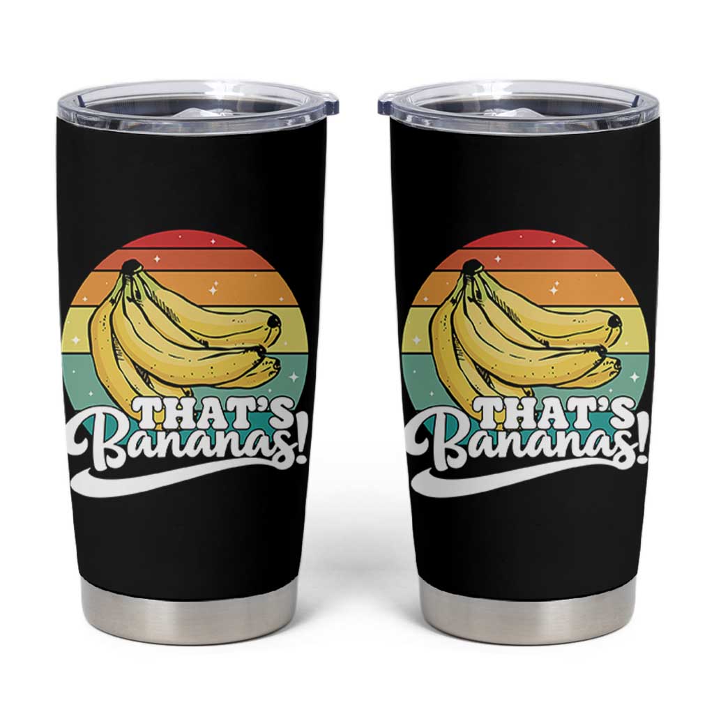That's Bananas Tumbler Cup Funny Banana Lover Saying - Wonder Print Shop