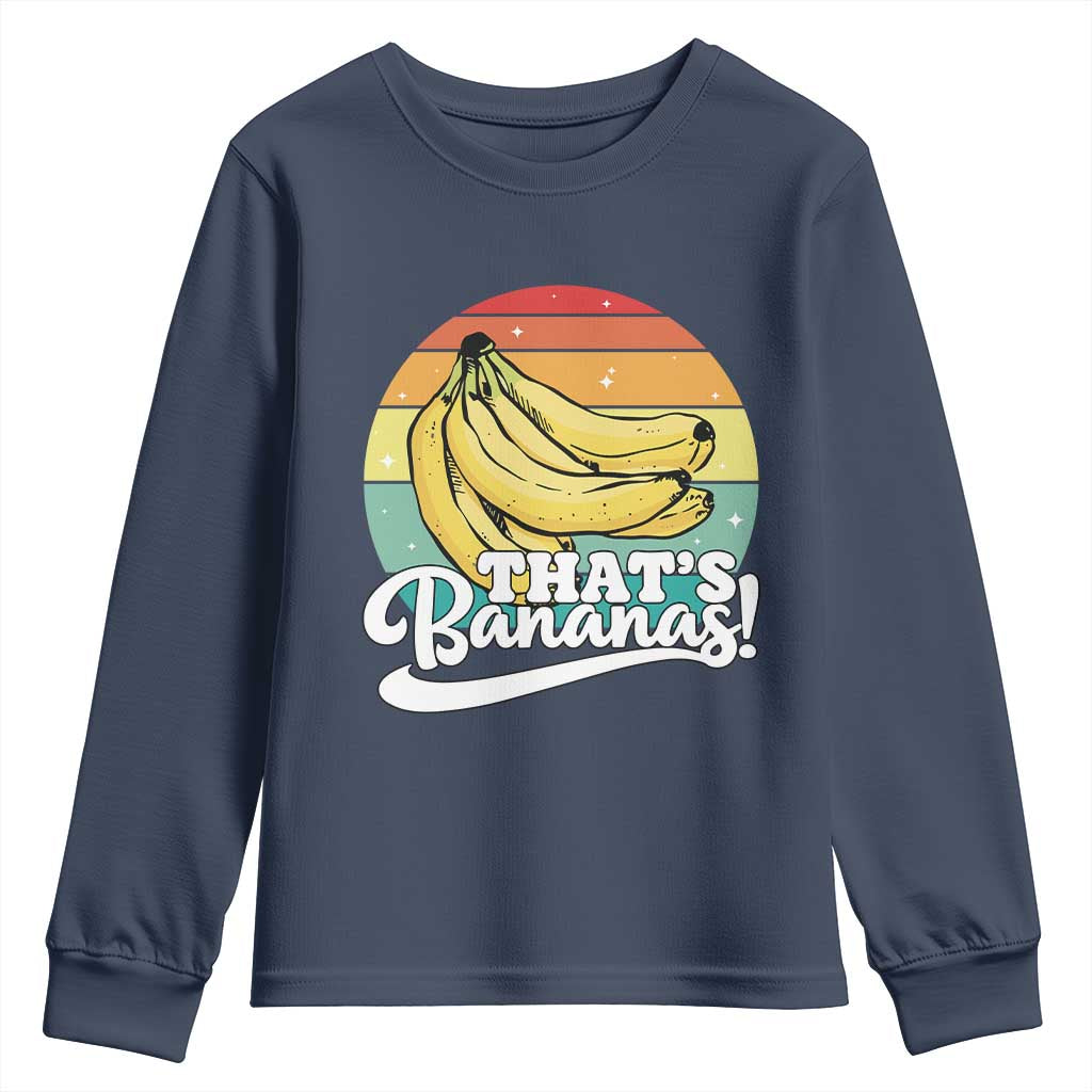 That's Bananas Youth Sweatshirt Funny Banana Lover Saying - Wonder Print Shop