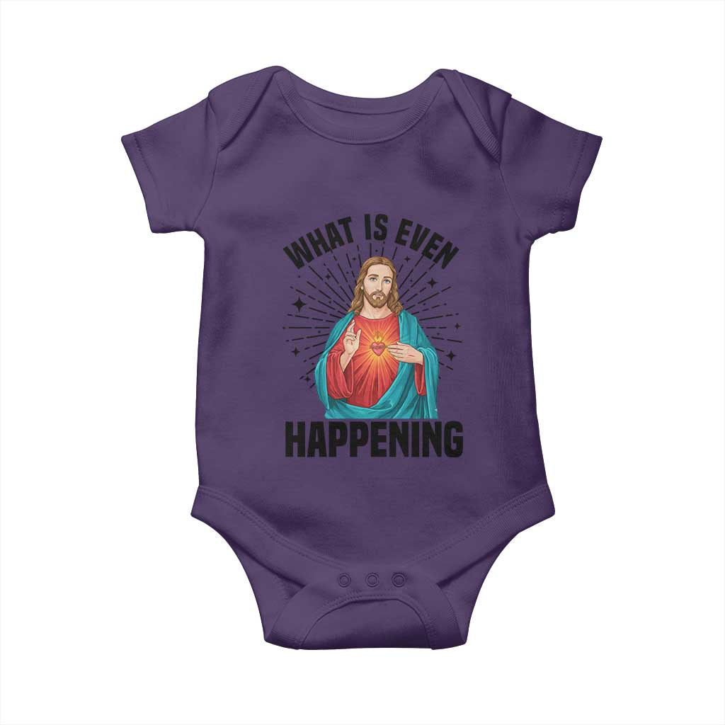 What Is Even Happening Baby Onesie Funny Christian - Wonder Print Shop