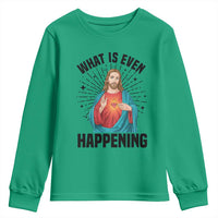 What Is Even Happening Youth Sweatshirt Funny Christian - Wonder Print Shop