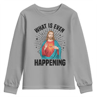 What Is Even Happening Youth Sweatshirt Funny Christian - Wonder Print Shop