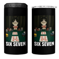 67 Poker Cat 4 in 1 Can Cooler Tumbler Funny Six Seven Meme - Wonder Print Shop