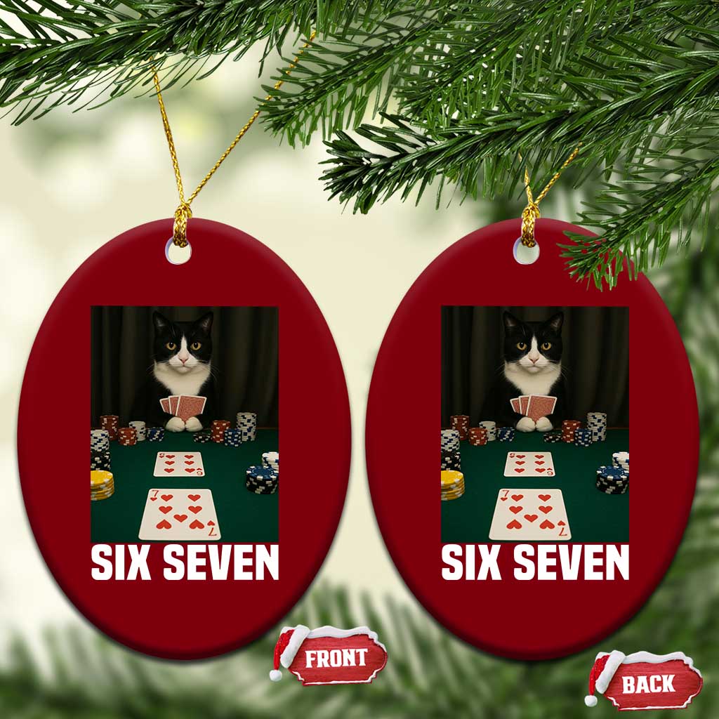 67 Poker Cat Ceramic Ornament Funny Six Seven Meme - Wonder Print Shop