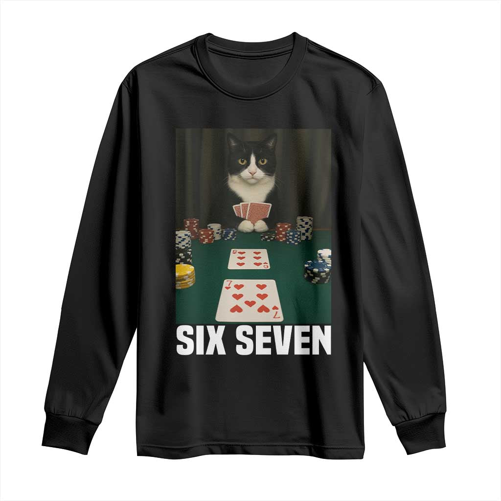 67 Poker Cat Long Sleeve Shirt Funny Six Seven Meme - Wonder Print Shop
