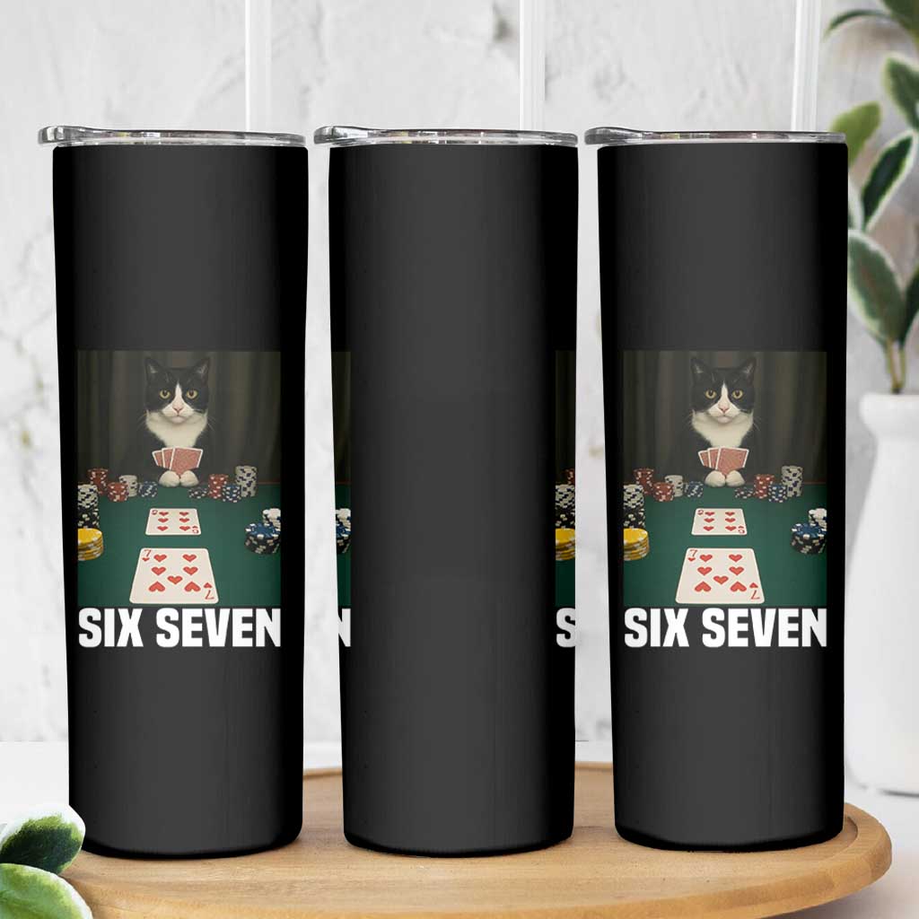 67 Poker Cat Skinny Tumbler Funny Six Seven Meme - Wonder Print Shop