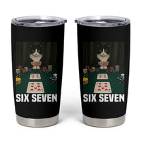 67 Poker Cat Tumbler Cup Funny Six Seven Meme - Wonder Print Shop