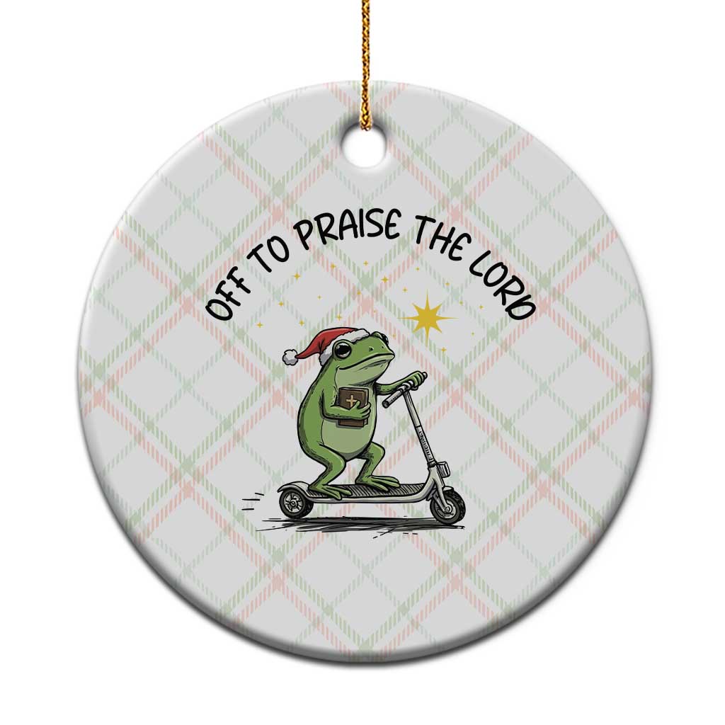 Off To Praise The Lord Ceramic Ornament Funny Frog Christian - Wonder Print Shop