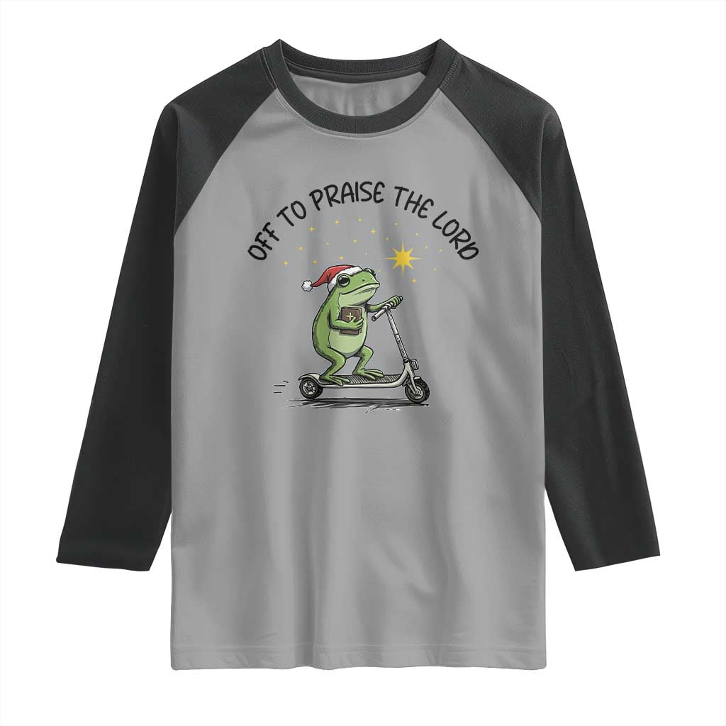 Off To Praise The Lord Raglan Shirt Funny Frog Christian - Wonder Print Shop