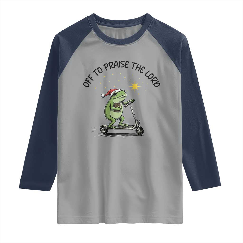 Off To Praise The Lord Raglan Shirt Funny Frog Christian - Wonder Print Shop