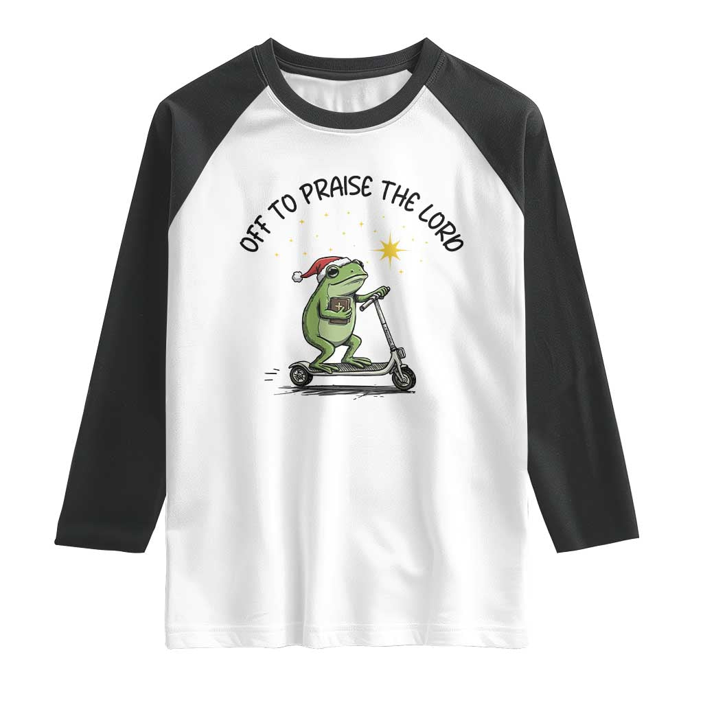 Off To Praise The Lord Raglan Shirt Funny Frog Christian - Wonder Print Shop