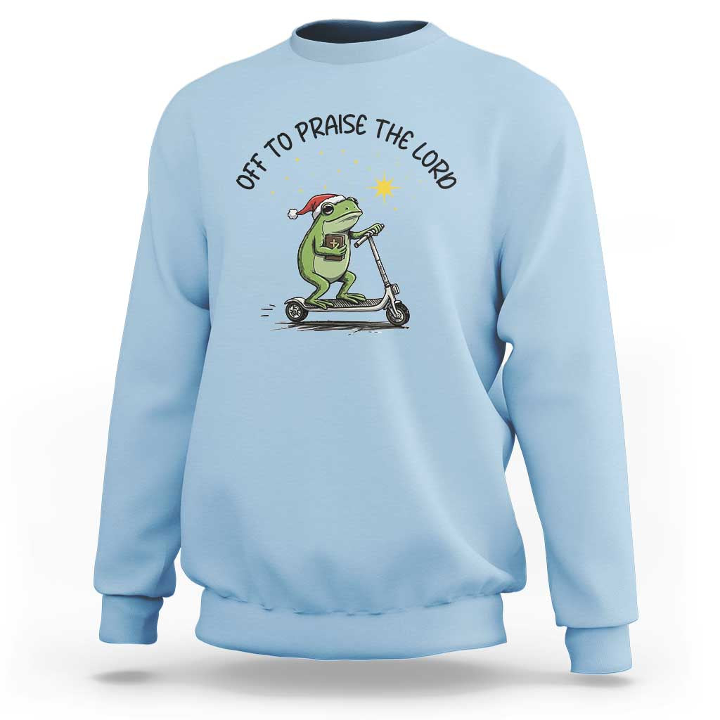 Off To Praise The Lord Sweatshirt Funny Frog Christian - Wonder Print Shop
