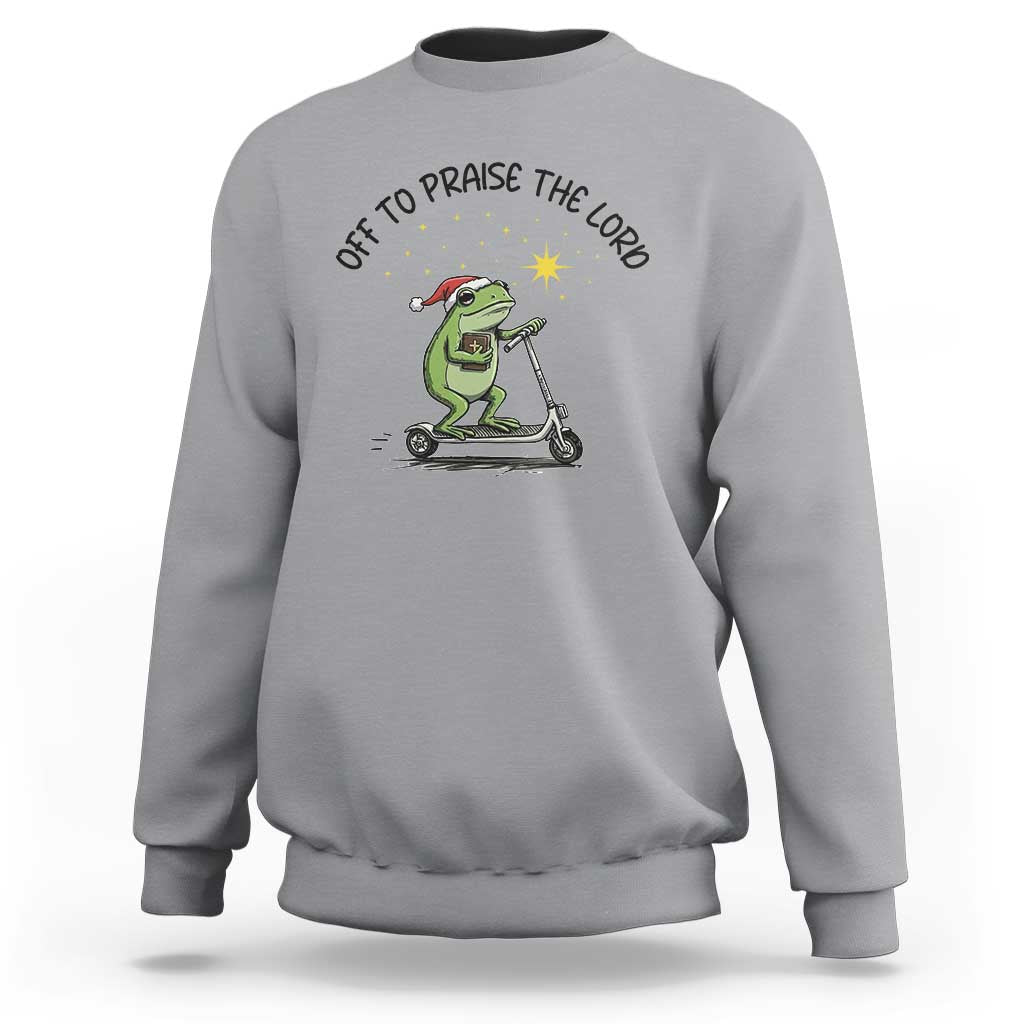 Off To Praise The Lord Sweatshirt Funny Frog Christian - Wonder Print Shop
