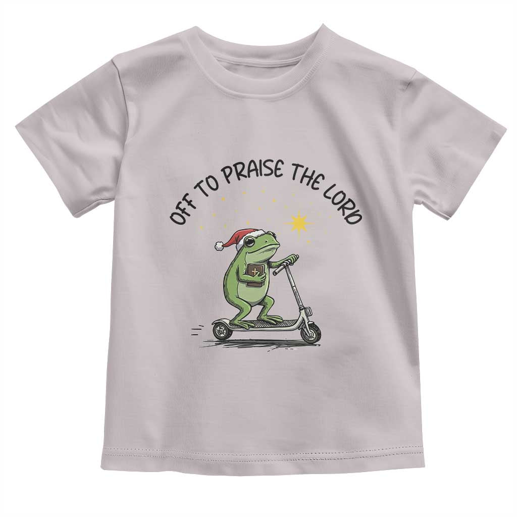 Off To Praise The Lord Toddler T Shirt Funny Frog Christian - Wonder Print Shop