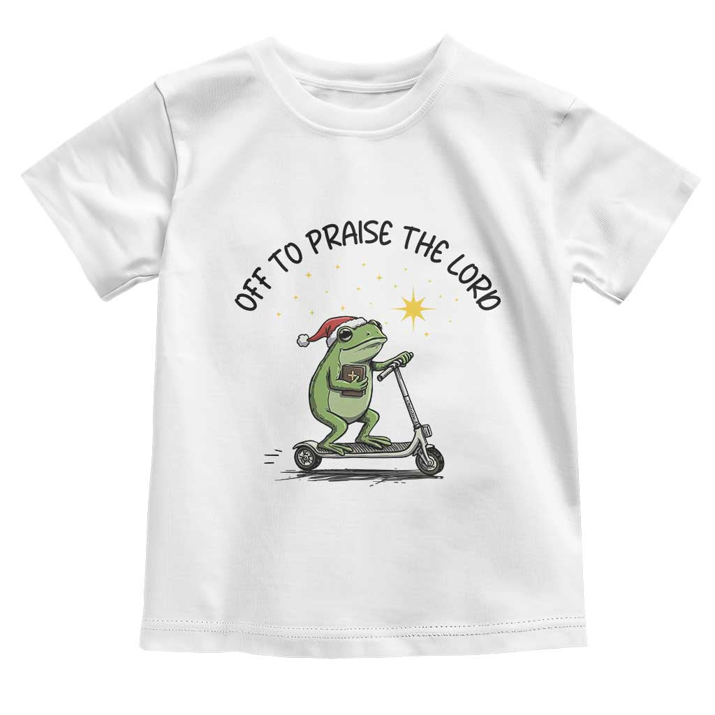 Off To Praise The Lord Toddler T Shirt Funny Frog Christian - Wonder Print Shop