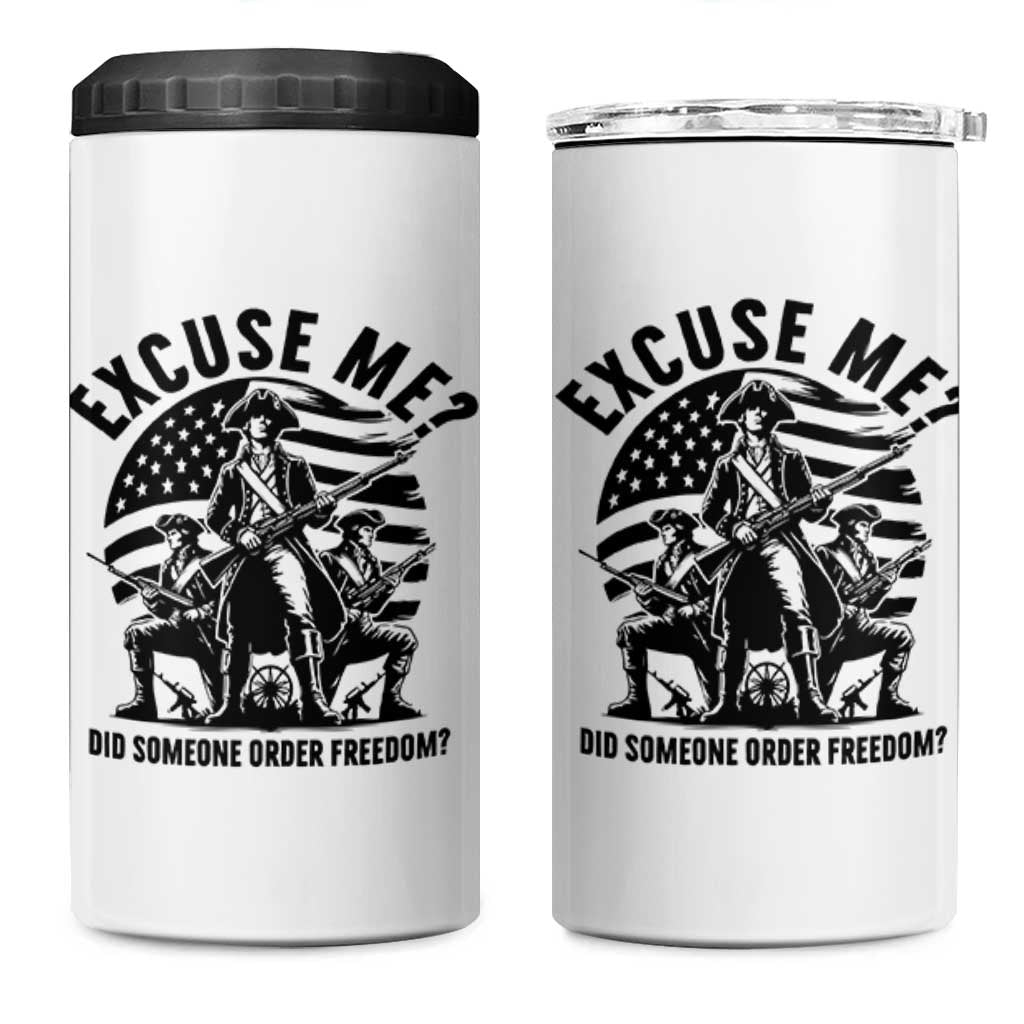Freedom Resist Protest Civil Rights 4 in 1 Can Cooler Tumbler Excuse Me Did Someone Order Freedom
