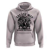 Freedom Resist Protest Civil Rights Hoodie Excuse Me Did Someone Order Freedom