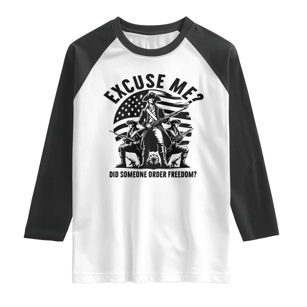 Freedom Resist Protest Civil Rights Raglan Shirt Excuse Me Did Someone Order Freedom