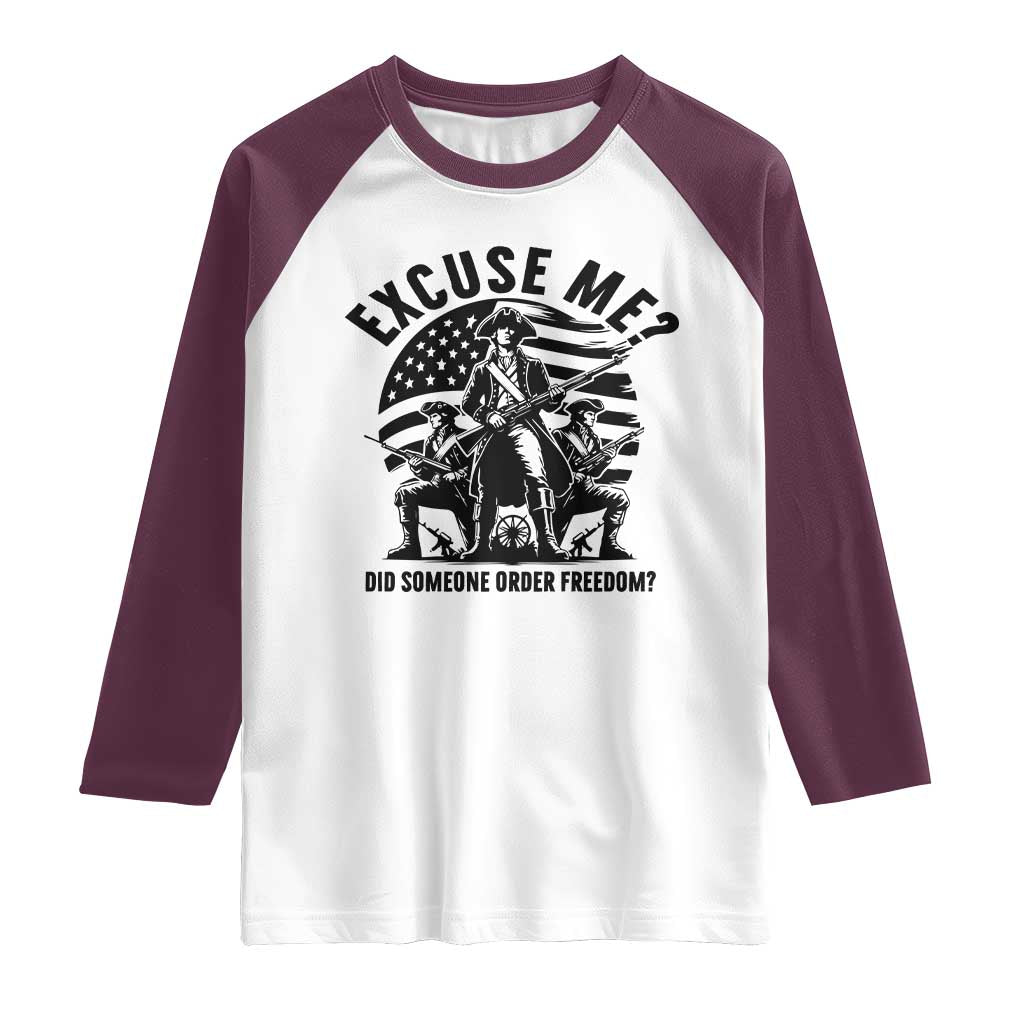 Freedom Resist Protest Civil Rights Raglan Shirt Excuse Me Did Someone Order Freedom