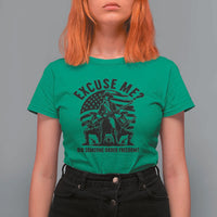 Freedom Resist Protest Civil Rights T Shirt For Women Excuse Me Did Someone Order Freedom
