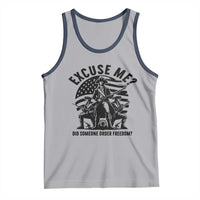 Freedom Resist Protest Civil Rights Tank Top Excuse Me Did Someone Order Freedom