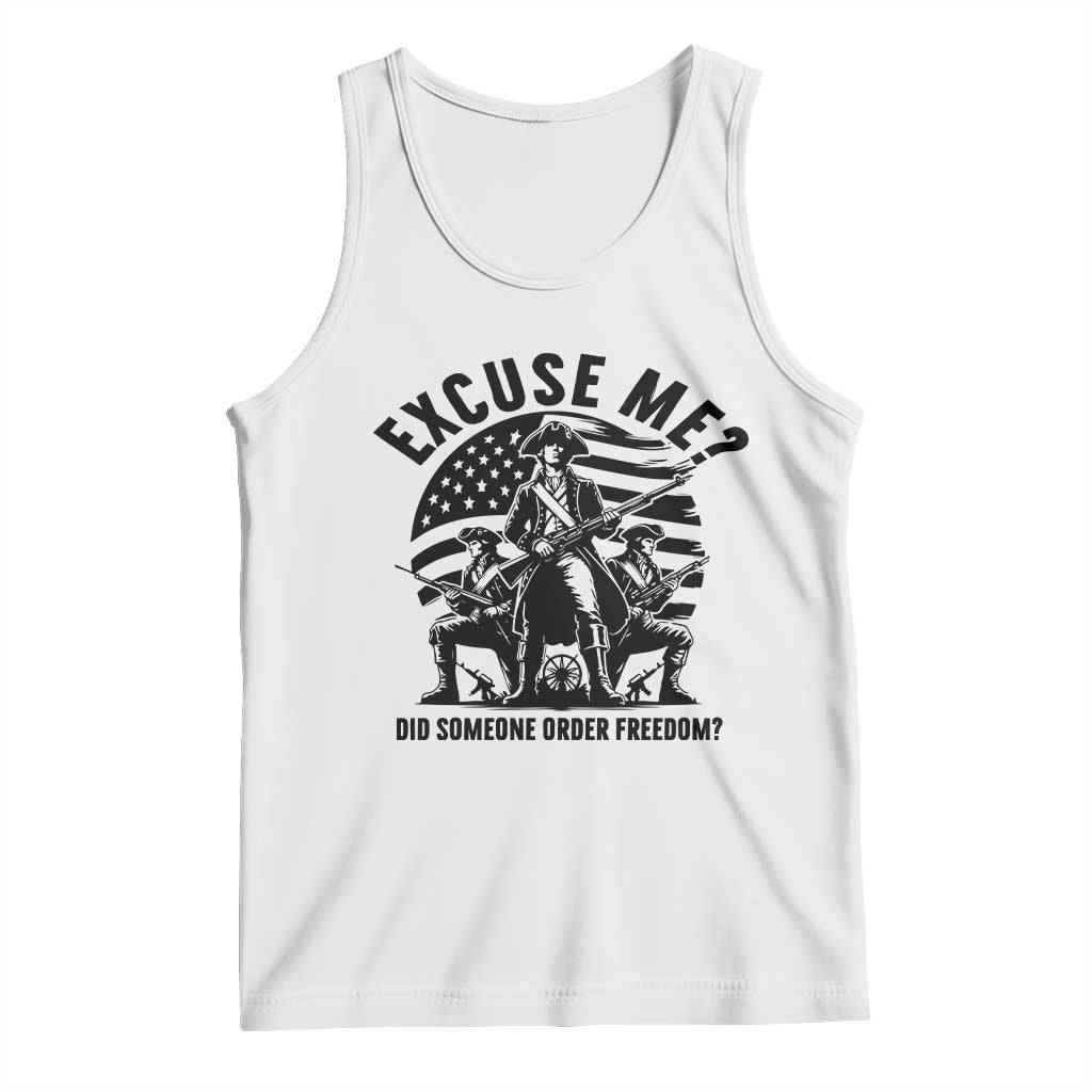 Freedom Resist Protest Civil Rights Tank Top Excuse Me Did Someone Order Freedom