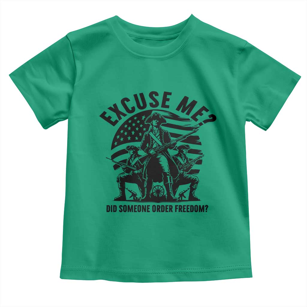 Freedom Resist Protest Civil Rights Toddler T Shirt Excuse Me Did Someone Order Freedom