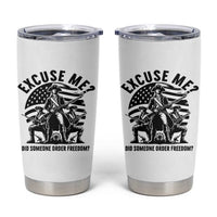 Freedom Resist Protest Civil Rights Tumbler Cup Excuse Me Did Someone Order Freedom
