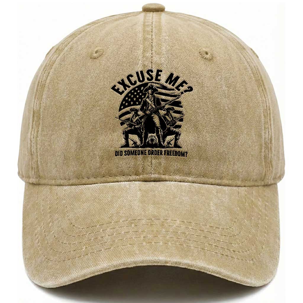 Freedom Resist Protest Civil Rights Washed Cotton Baseball Cap Excuse Me Did Someone Order Freedom TS14